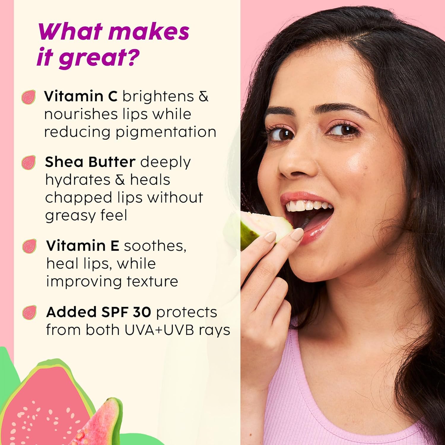Plix Guava Glowy Lip Tinted Balm With SPF 30 for Smooth, Soft & Hydrated Lips, 12g Buy at Indicrest Image 4
