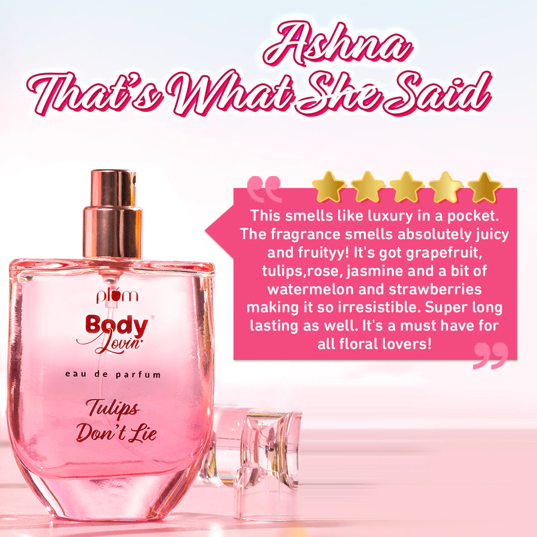 Plum Tulips Don't Lie Eau De Parfum (Perfume) by Plum BodyLovin' | Long Lasting | Supremely Luxurious | Fresh Delicate Floral Scent, 50ml Buy at Indicrest Image 6